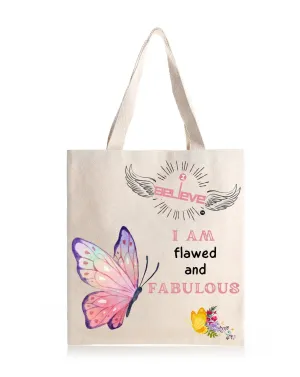 I Believe in Fabulous  Daily Thaila -  Canvas Reusable Bags